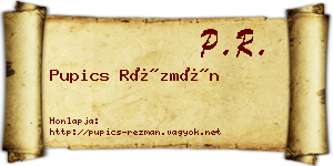 Pupics Rézmán névjegykártya